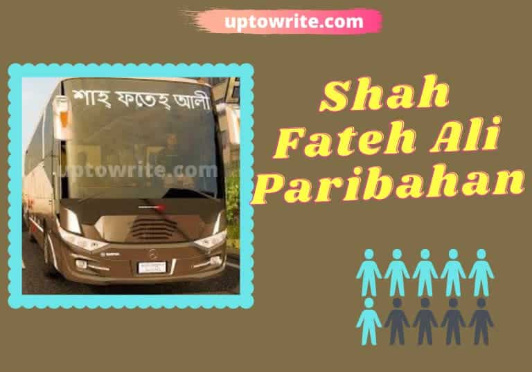 Shah Fateh Ali Paribahan