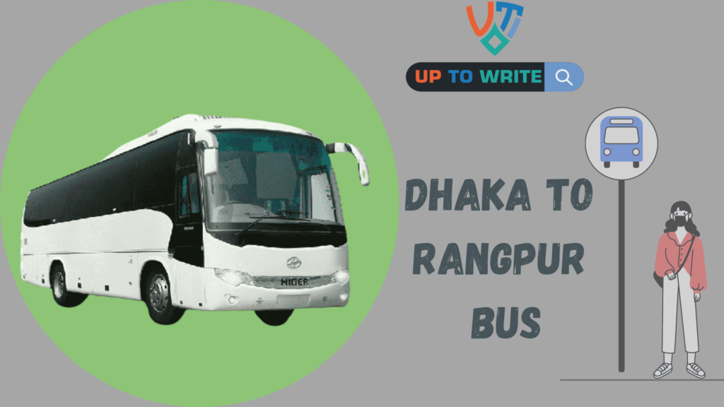 Dhaka To Rangpur Bus Fare Ticket Price Distance And Counters Number 1024x576 